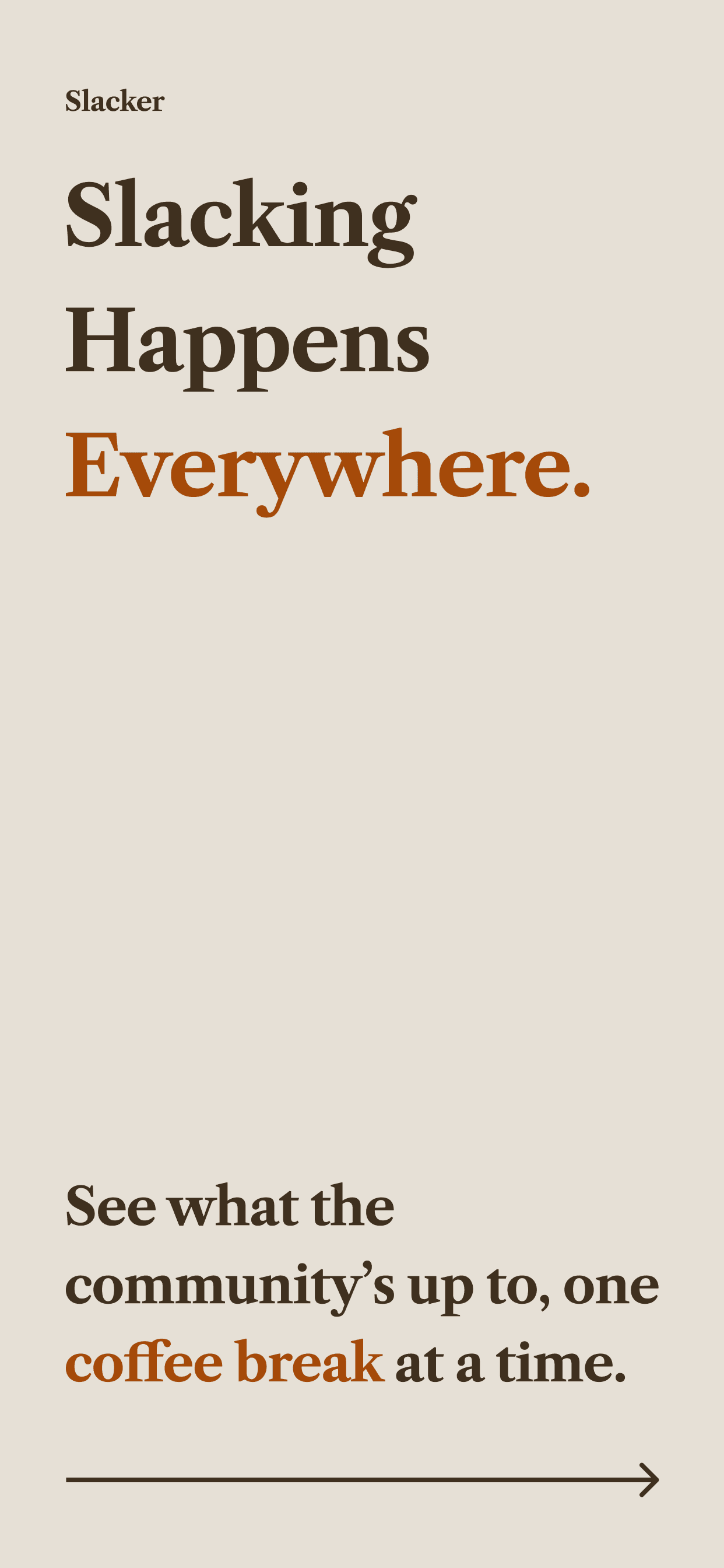 Slacker: Anti-Hustle Club screenshot 1